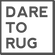 Dare to Rug